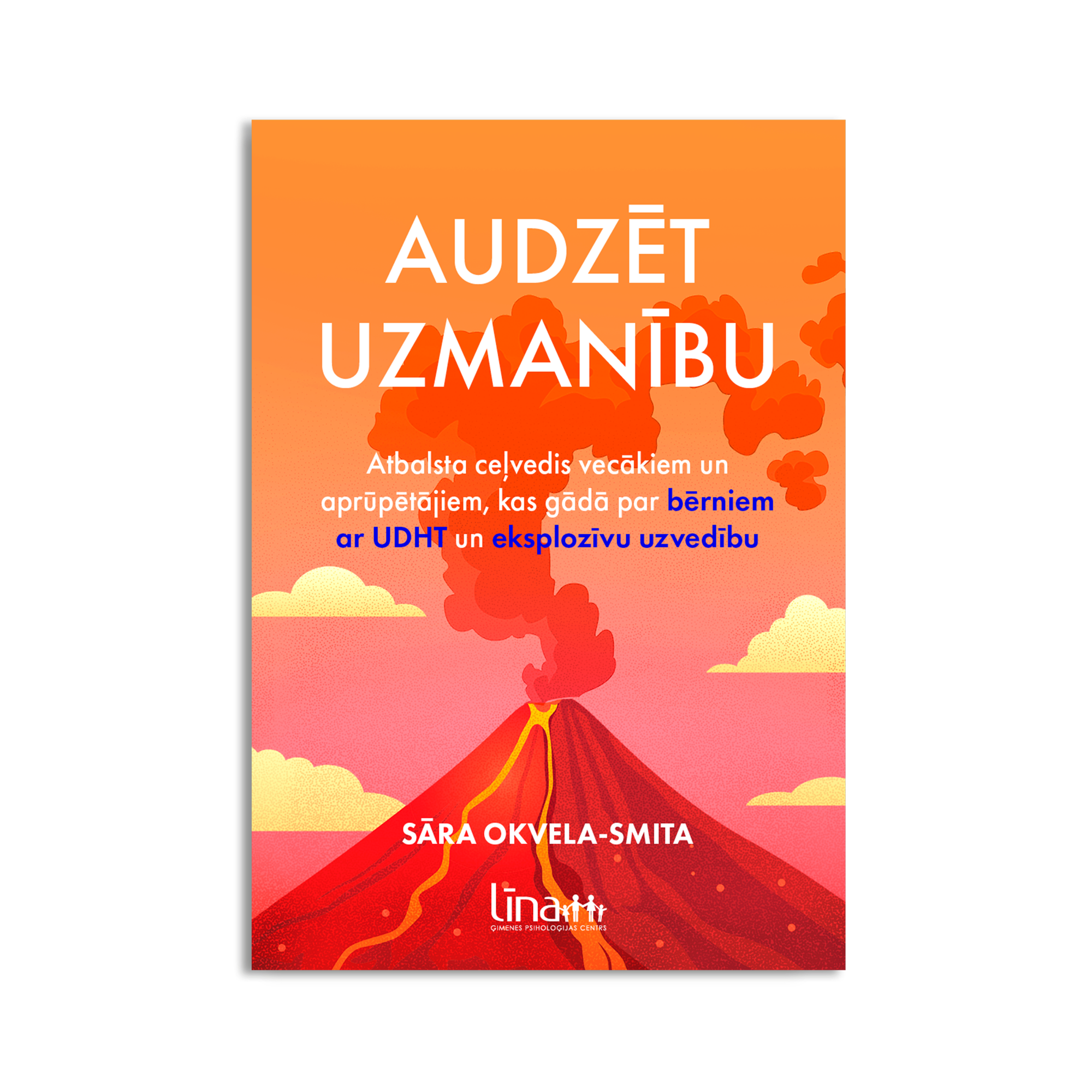 AUDZĒT UZMANĪBU - jauna grāmata!