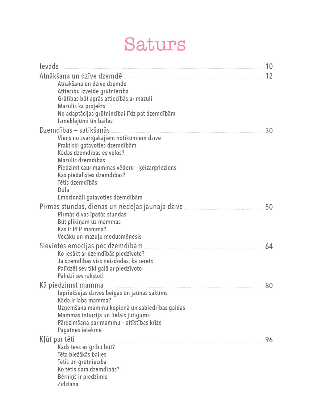 Pirmās attiecības cilvēka dzīvē